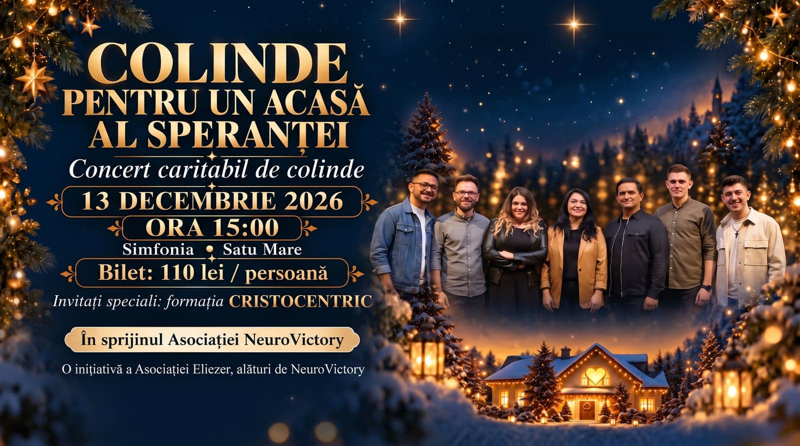 Afișul concertului caritabil Colinde pentru un acasă al speranței, cu formația Cristocentric, 13 decembrie 2026, ora 15:00, Simfonia, Satu Mare