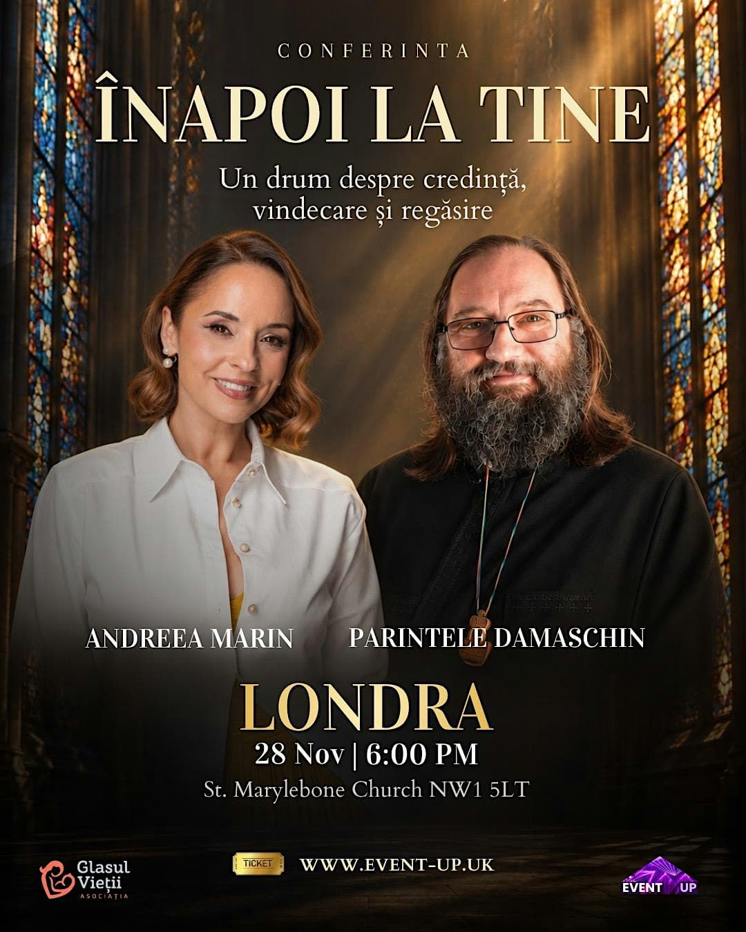 Afișul conferinței Înapoi la tine, cu Andreea Marin și Părintele Damaschin, Londra, 28 noiembrie 2026, ora 18:00, St Marylebone Church