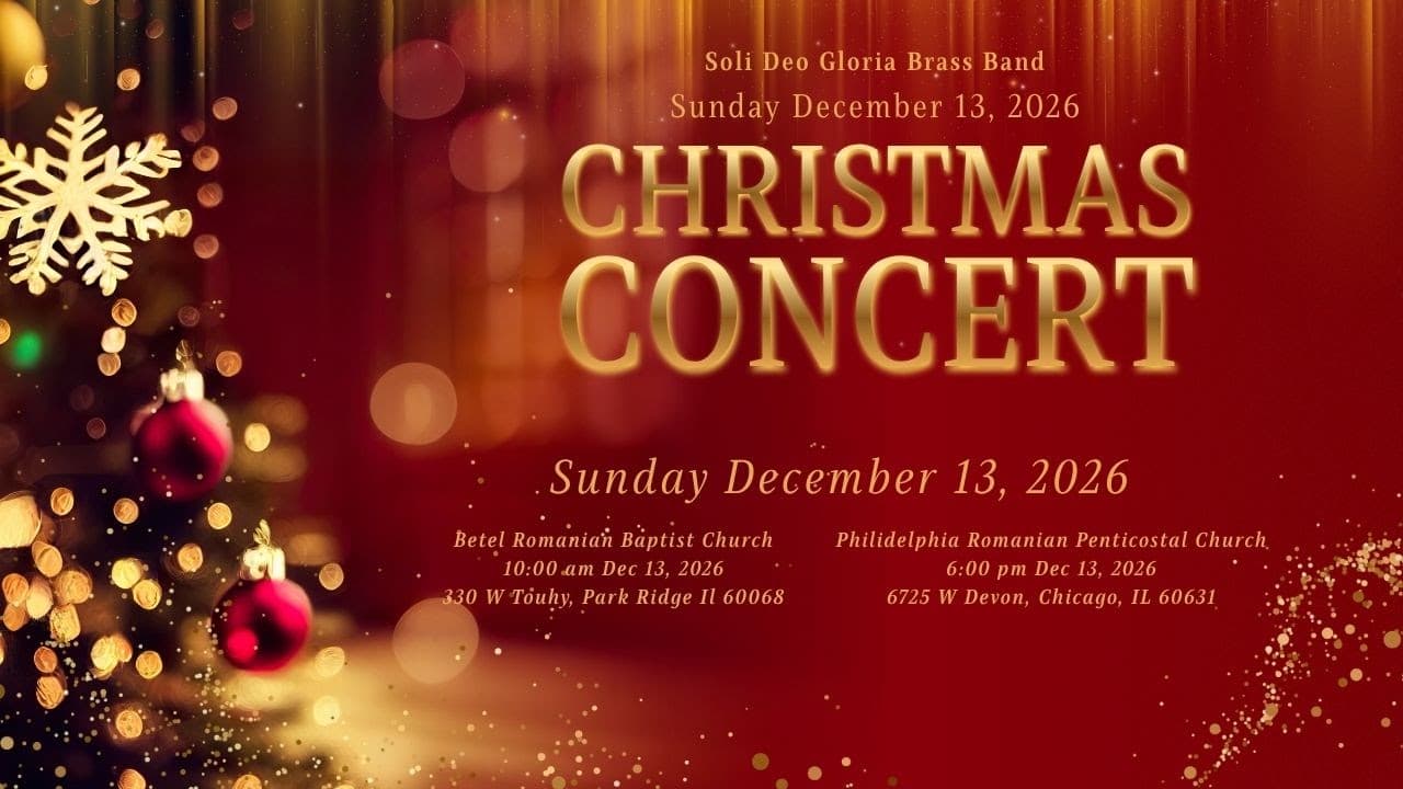 Afișul concertului de Crăciun Soli Deo Gloria Brass Band, 13 decembrie 2026, Betel Romanian Baptist Church și Philadelphia Romanian Pentecostal Church