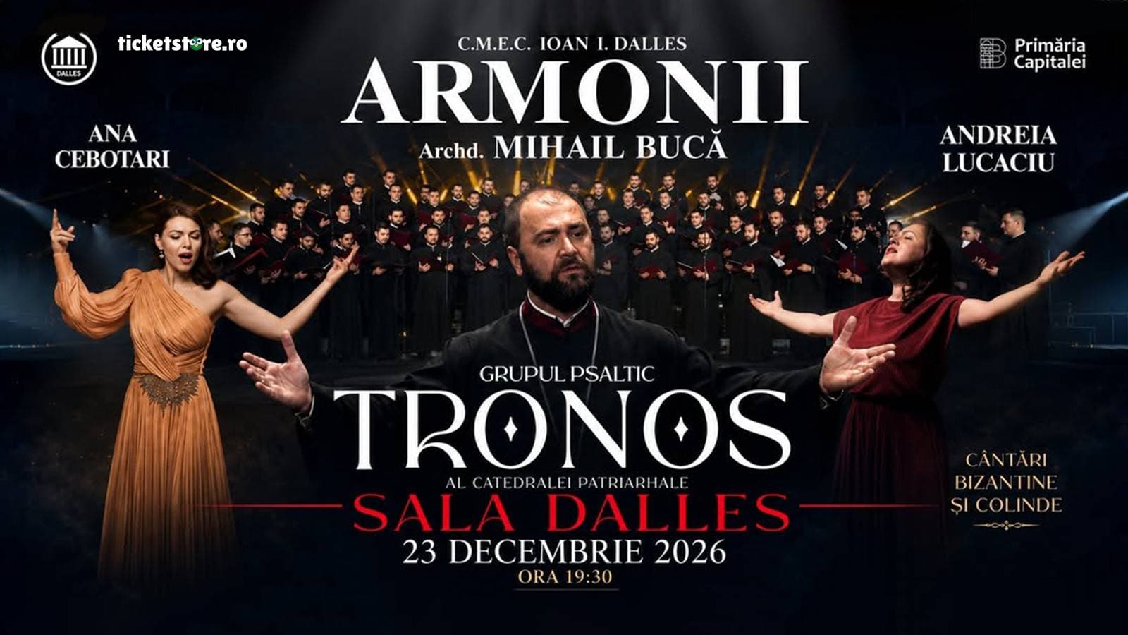 Afișul concertului Armonii, Grupul Psaltic Tronos cu Ana Cebotari și Andreia Lucaciu, Sala Dalles, 23 decembrie 2026, ora 19:30